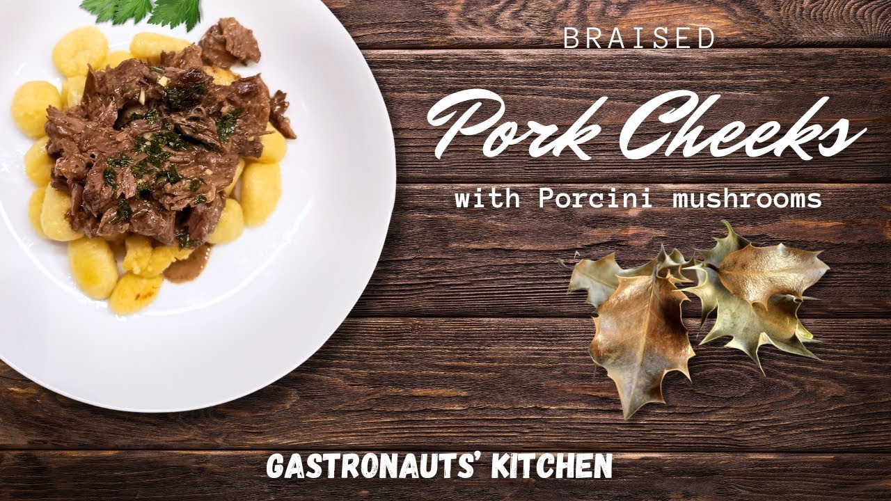Mouth-watering Pork cheeks recipe in creamy Porcini sauce