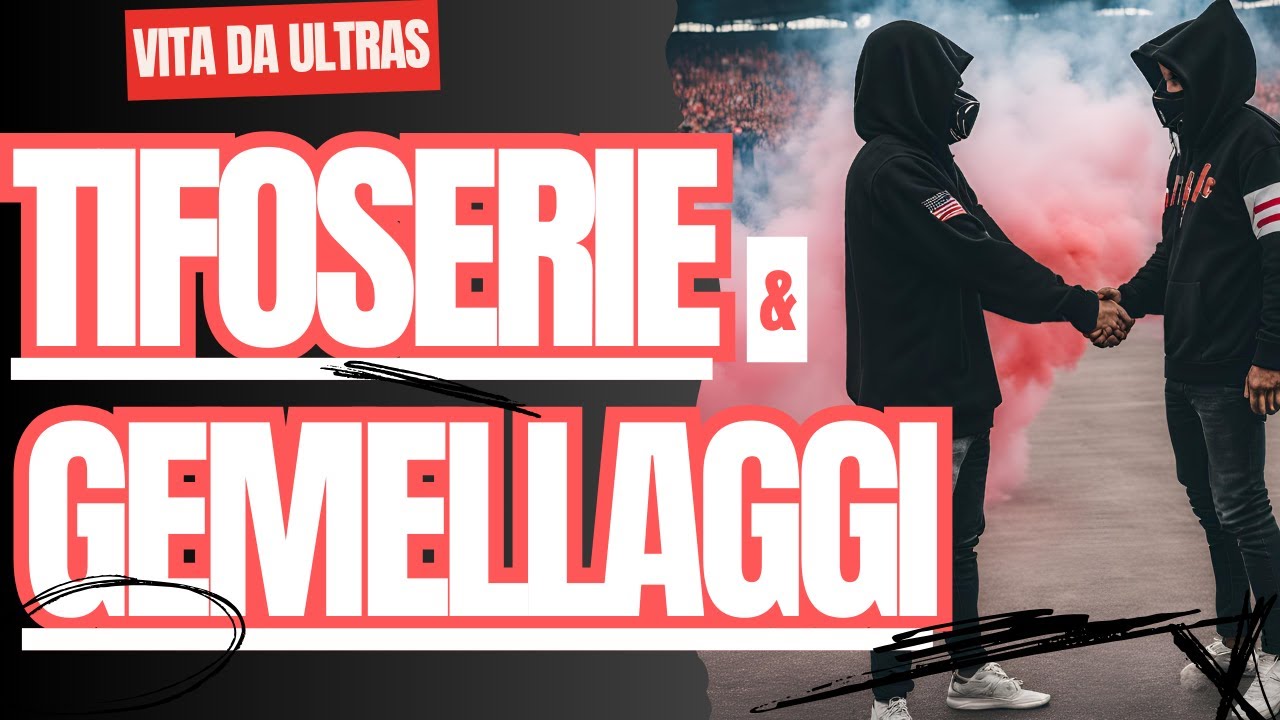TIFOSERIE & GEMELLAGGI nel Mondo ULTRAS
