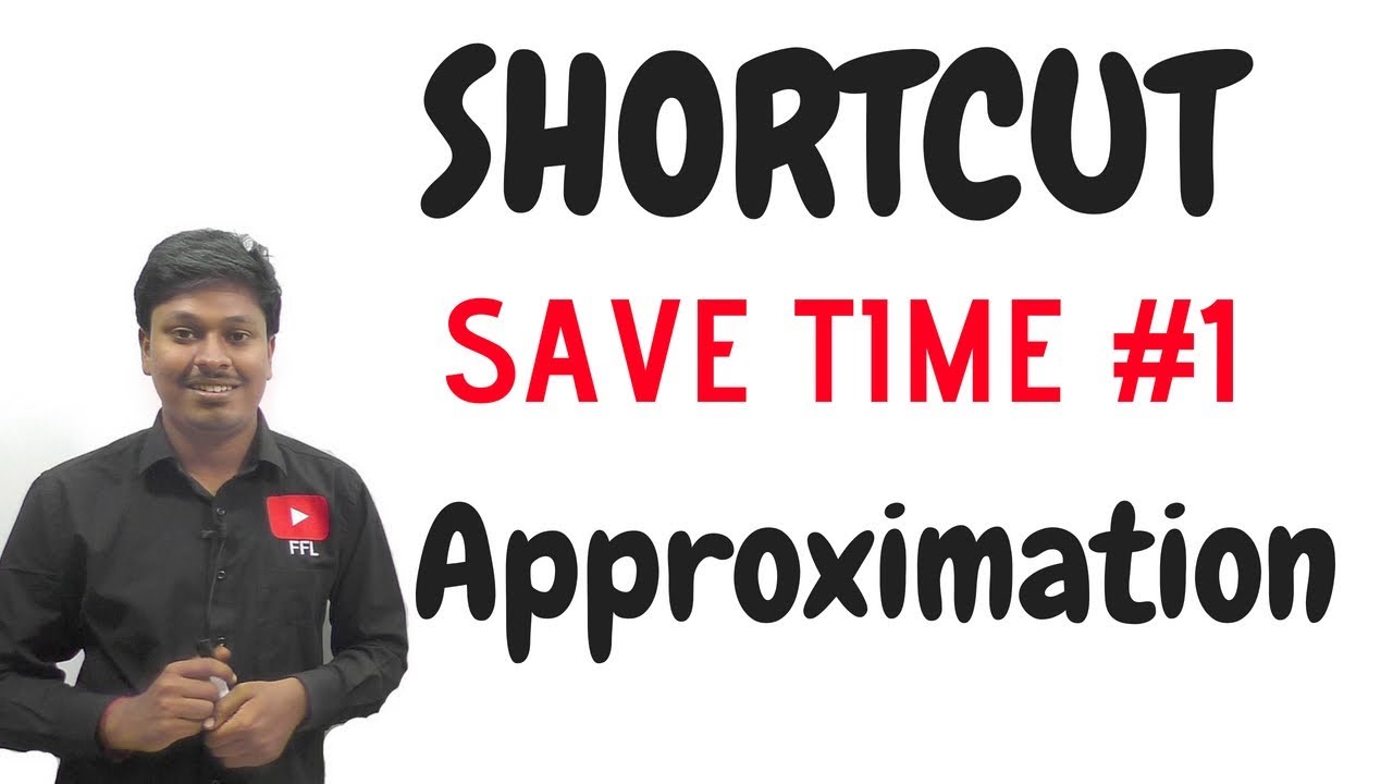 SAVE TIME #1 ( APPROXIMATION ) For IBPS PO 2017