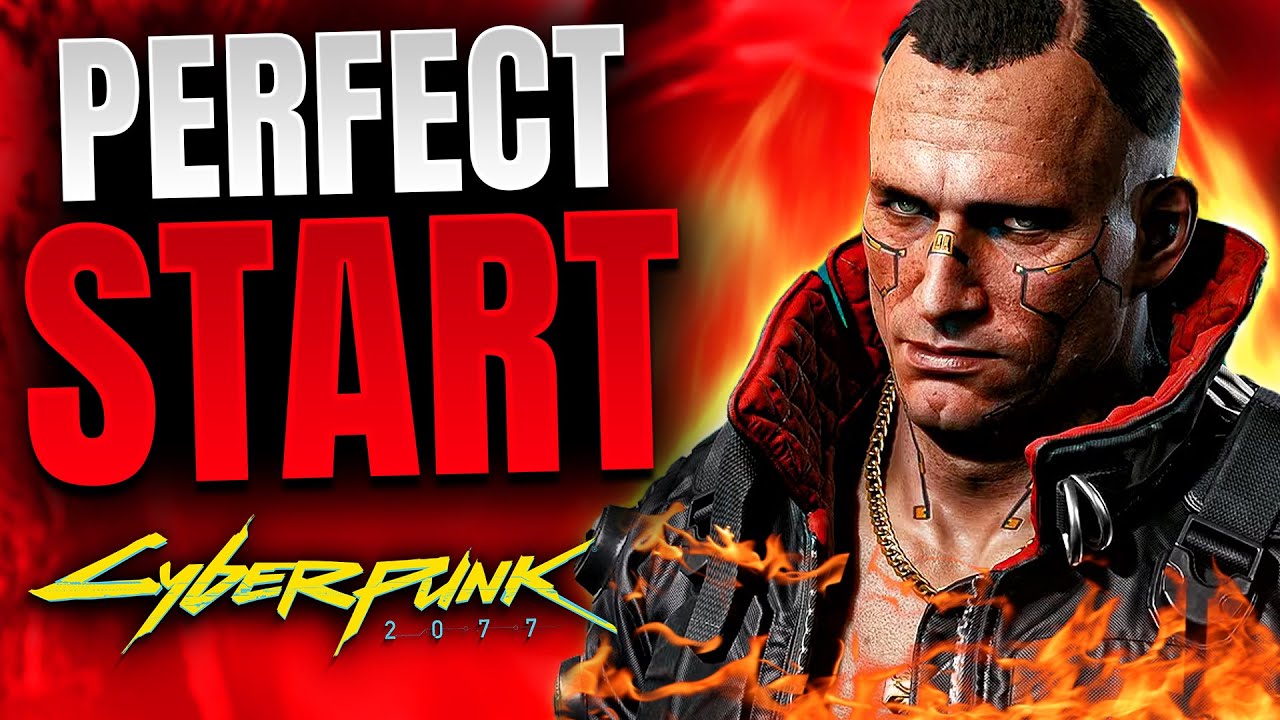 How to Have the PERFECT START in Cyberpunk 2077 (Best Gear, Free Cars & More for Early Game)