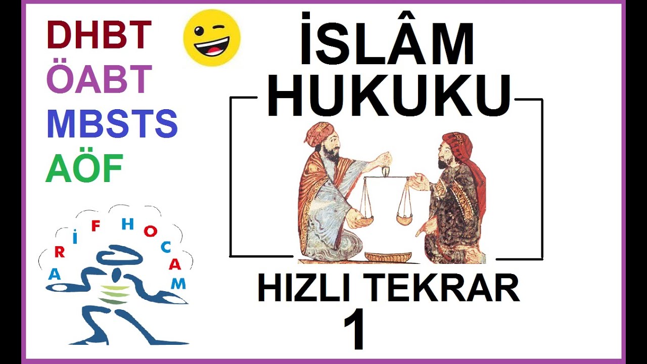 DHBT ÖABT MBSTS DKAP AÖF - İSLAM HUKUKU - HIZLI TEKRAR 1