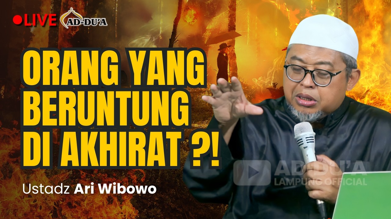 🔴[LIVE] ORANG YANG BERUNTUNG DI AKHIRAT⁉️- Ustadz Ari Wibowo #masjidaddua