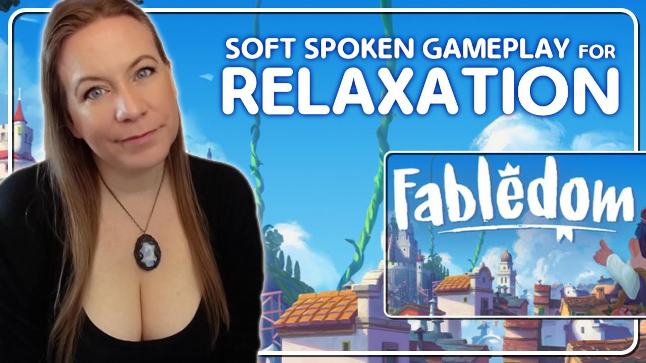 Soft Spoken Relaxing First Look at a Gentle Fairytale Game - Fabledom, ASMR Voice, British Accent