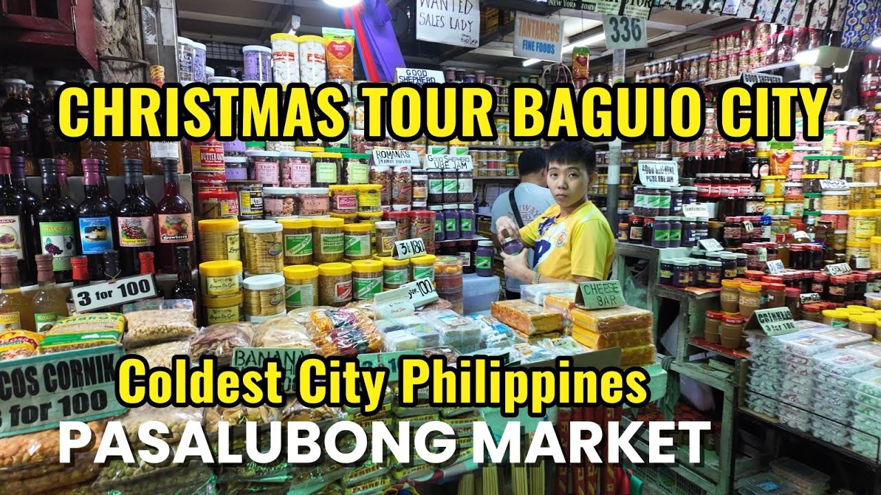 Coldest City Philippines Baguio city - PASALUBONG MARKET TOUR SCENES  This 2nd Week of December 2025