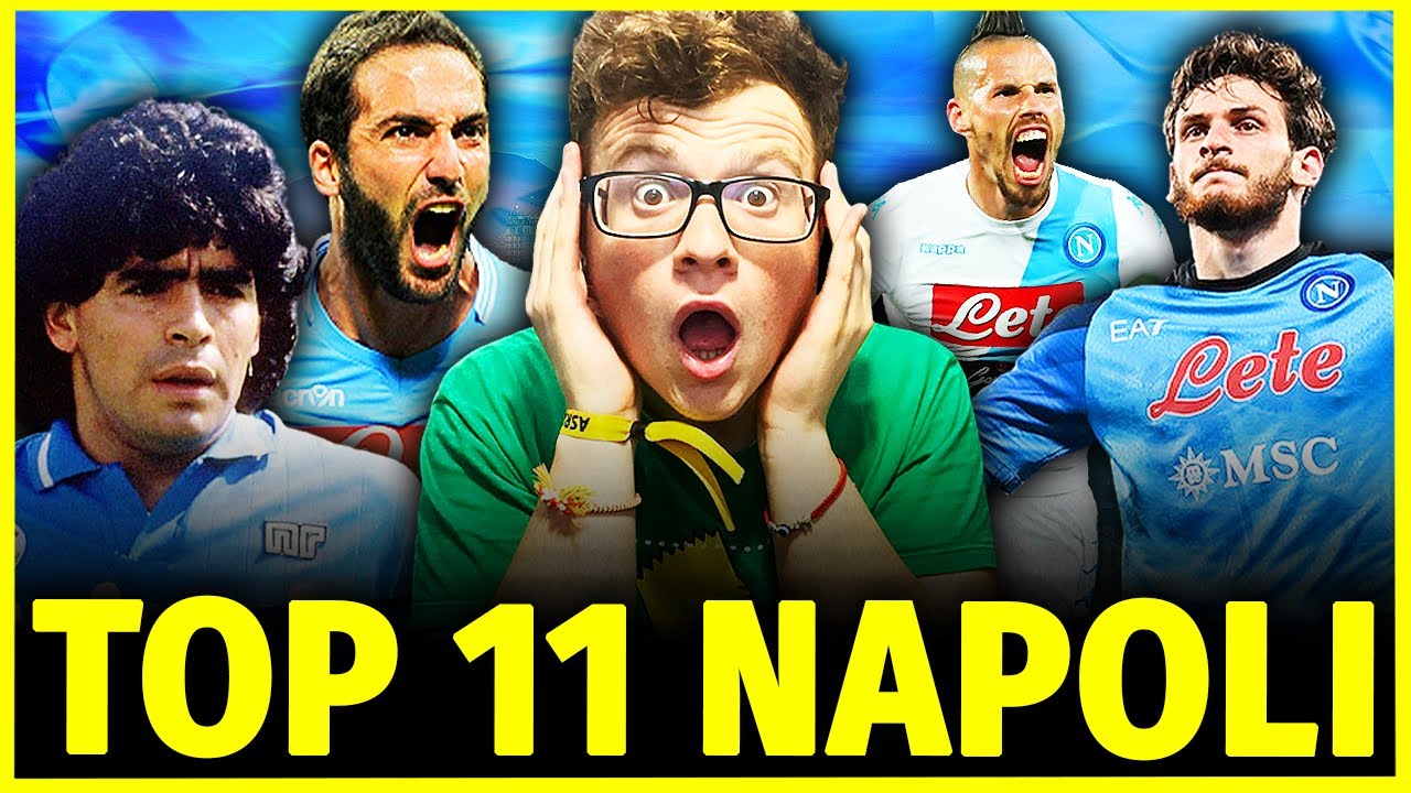 La TOP 11 dei MIGLIORI della STORIA del NAPOLI - SICKWOLF