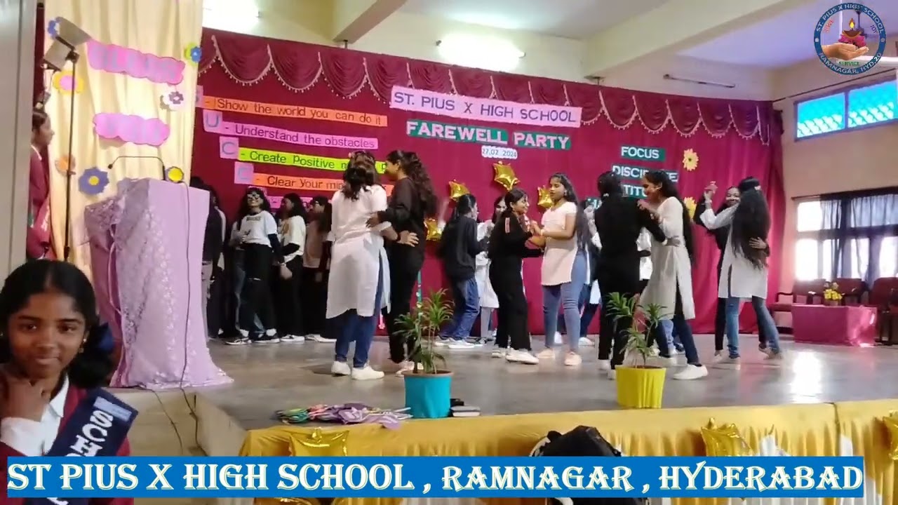 ST.  PIUS X HIGH SCHOOL, RAMNAGAR, HYDERABAD (FAREWELL PARTY CELEBRATIONS 2023 - 24)