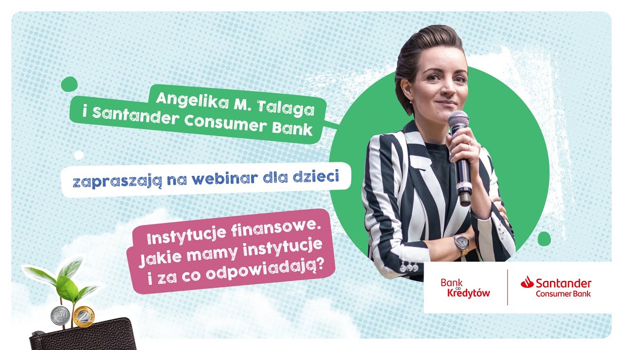 Jakie mamy instytucje finansowe i za co odpowiadają? | Webinar dla dzieci | Angelika M. Talaga