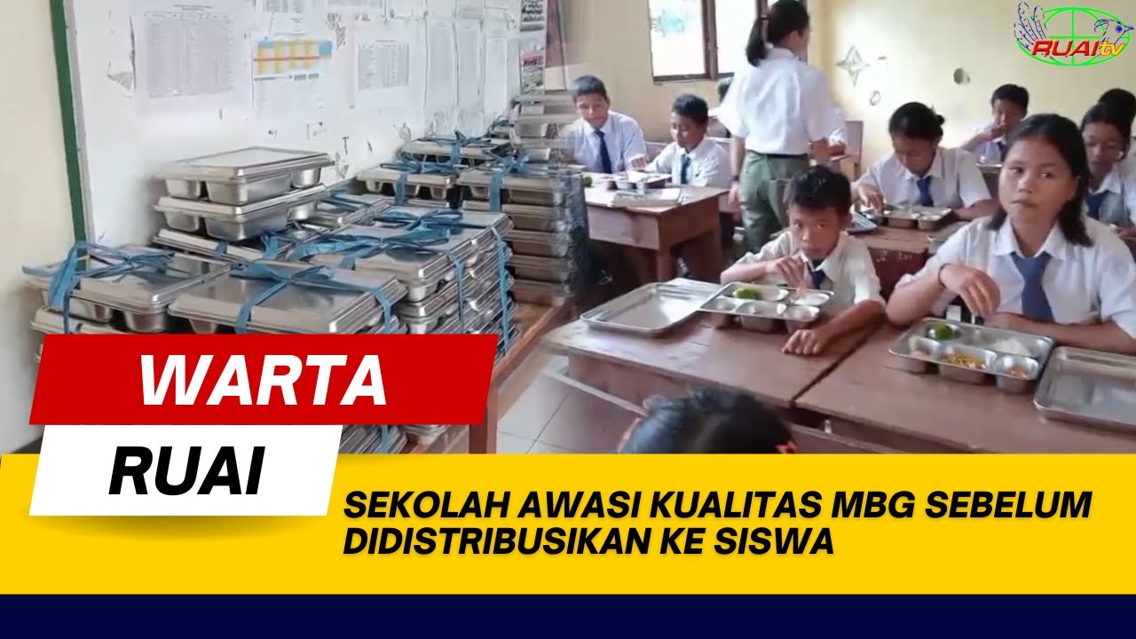 SEKOLAH AWASI KUALITAS MBG SEBELUM DIDISTRIBUSIKAN KE SISWA