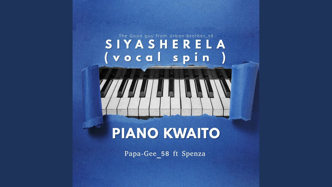 Siyasherela (feat. Spenza)