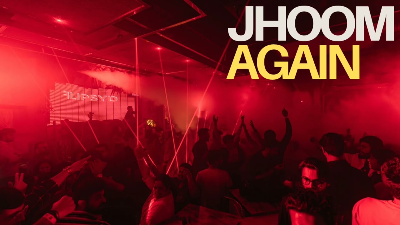 JHOOM AGAIN // AfroDesi // This Is Flipsyd