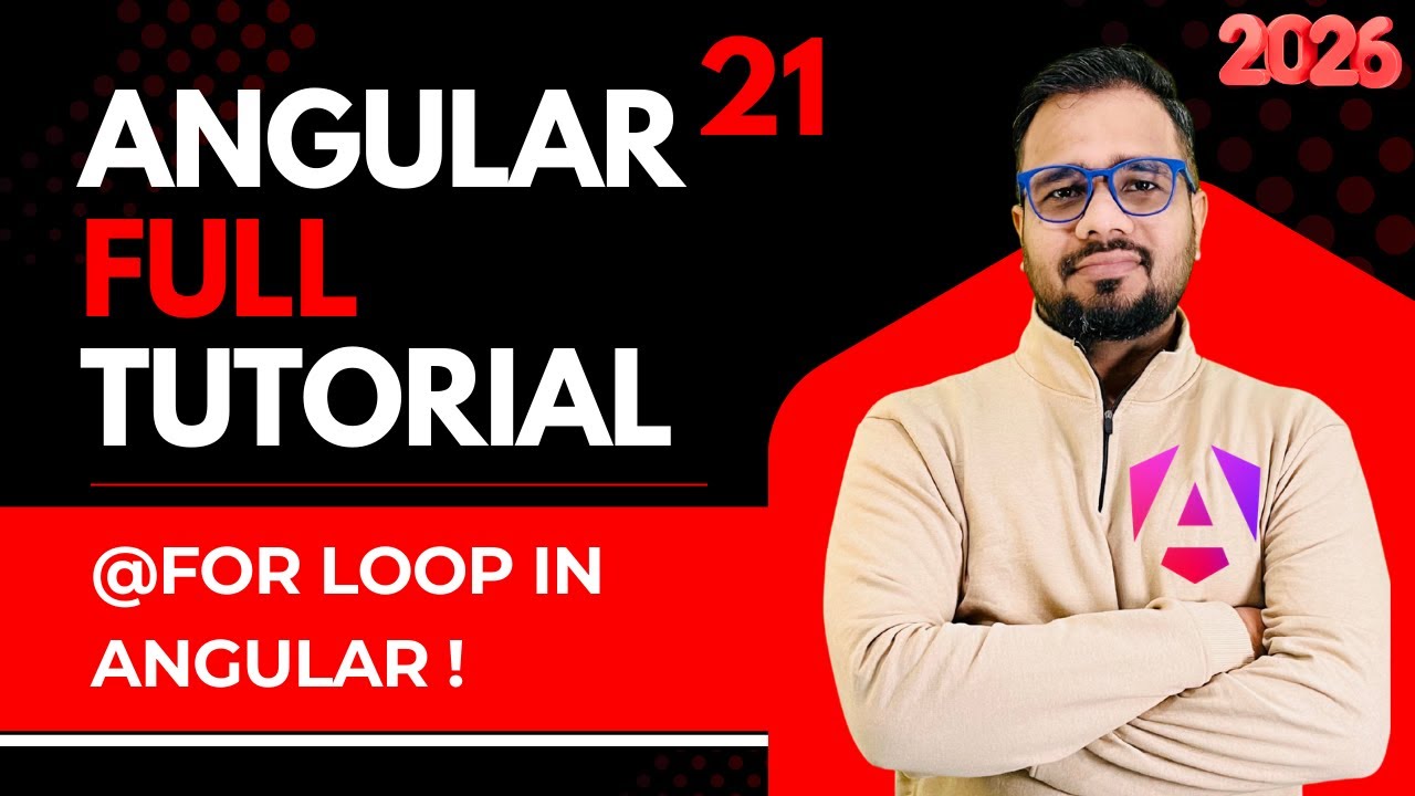 Angular 21 Tutorial in Hindi #21 | @For Loop Explained | Render Lists, Objects List in Template