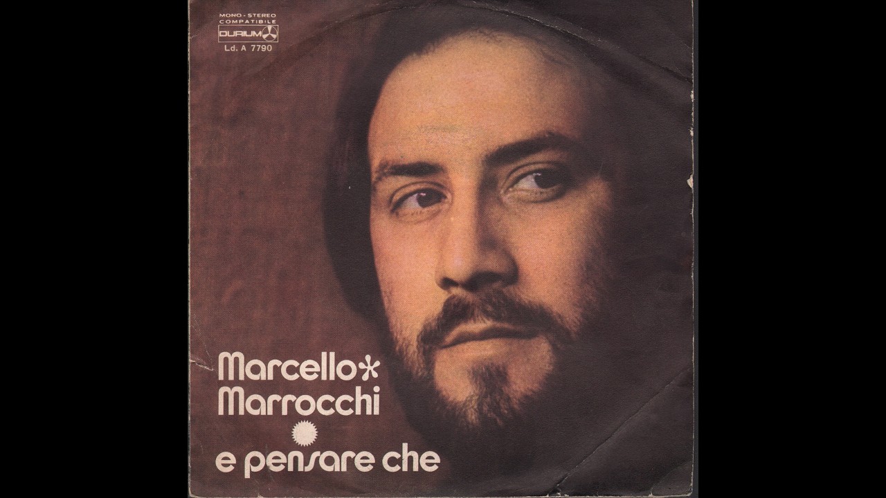 - MARCELLO  MARROCCHI  - 45 GIRI 1970 / 1981 - FULL DISCOGRAFIA