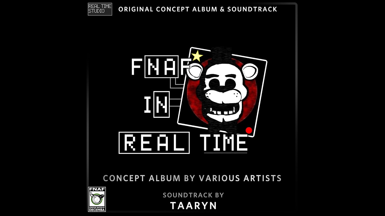 FNAF: In Real Time - OST [Complete Soundtrack]