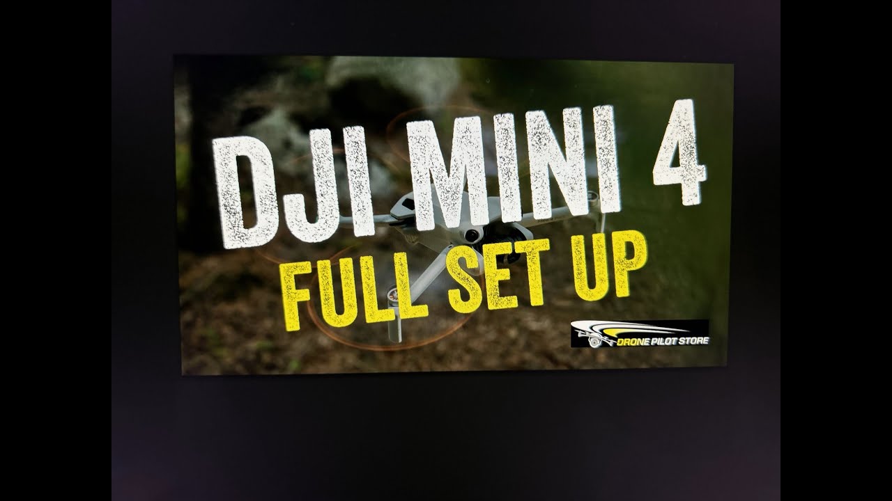 DJI MINI 4 PRO SET UP & FIRST FLIGHT
