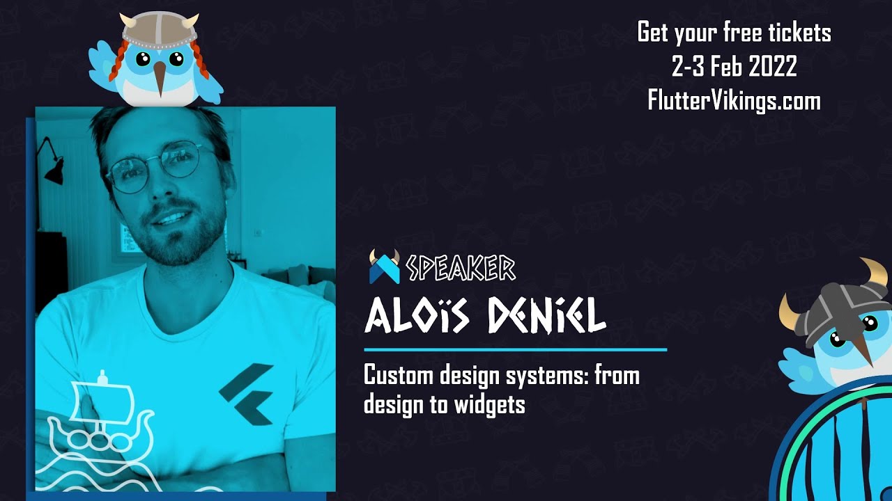 Custom design systems: from design to widgets |  Aloïs Deniel - FlutterVikings