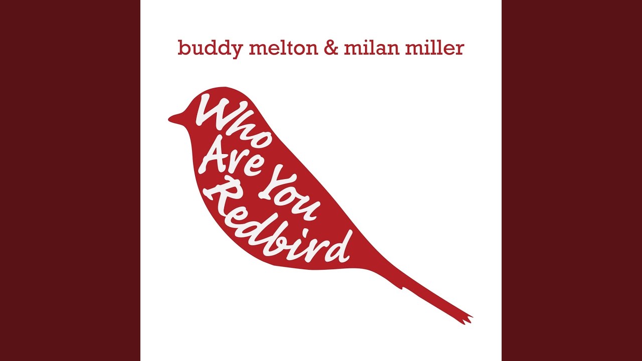 Who Are You Redbird