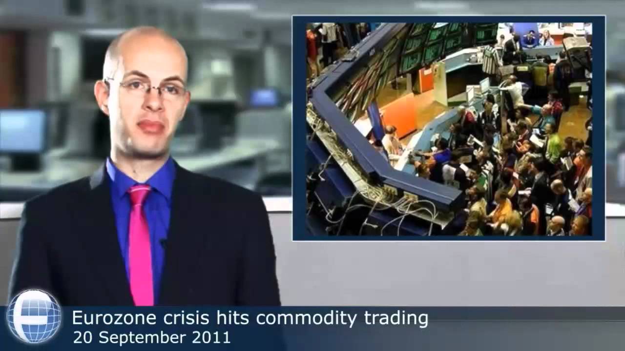 Eurozone crisis hits commodity trading