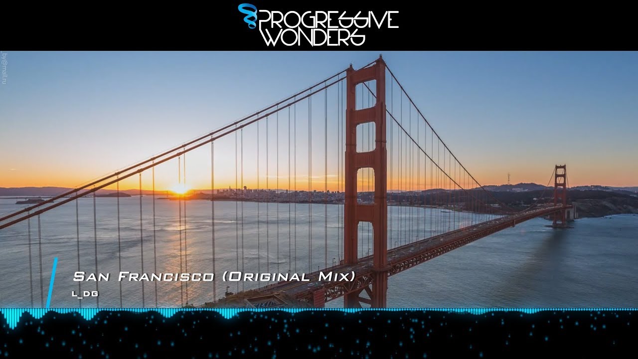 L_DG - San Francisco (Original Mix) [Music Video] [Soluna Music]