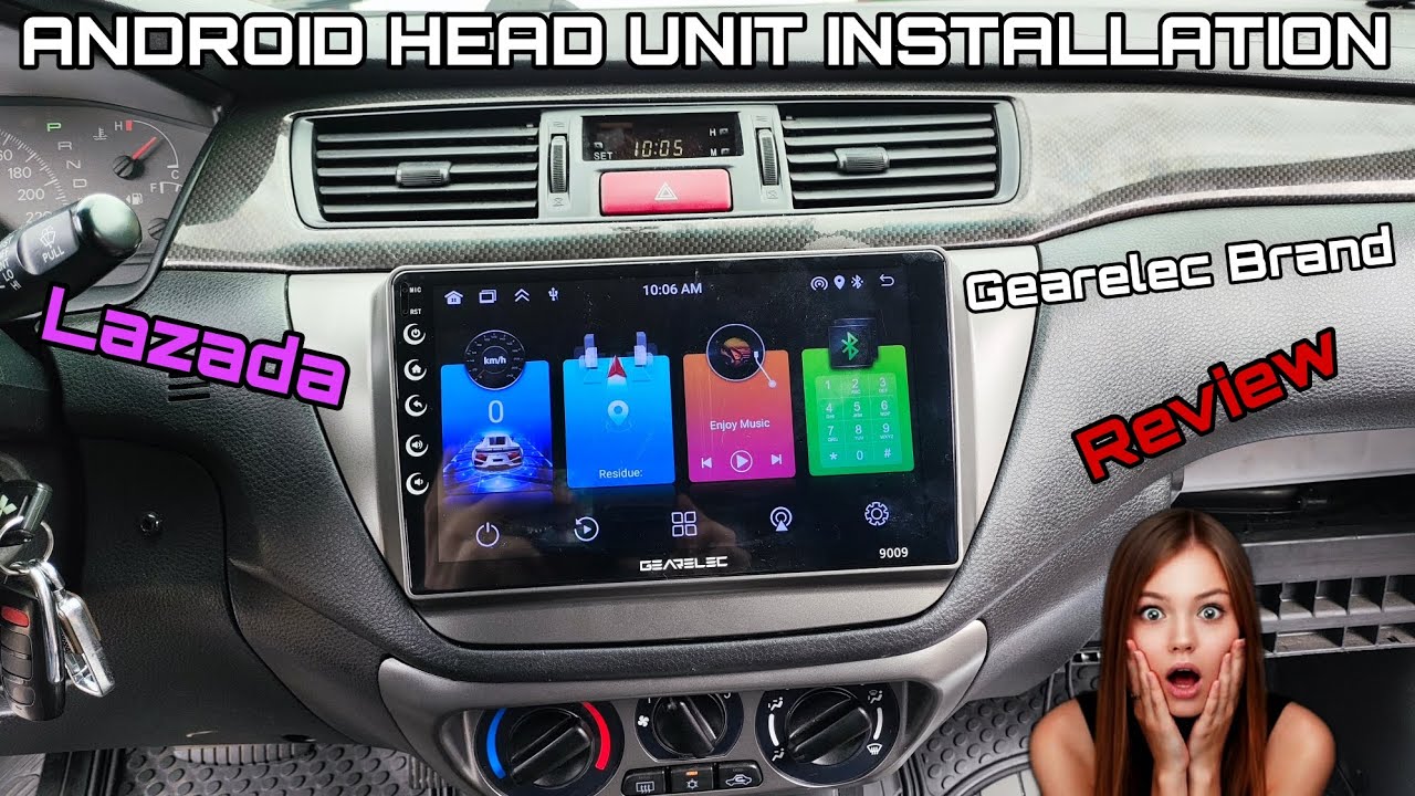 Android Head Unit Gearelec from Lazada Lancer Cedia Installation