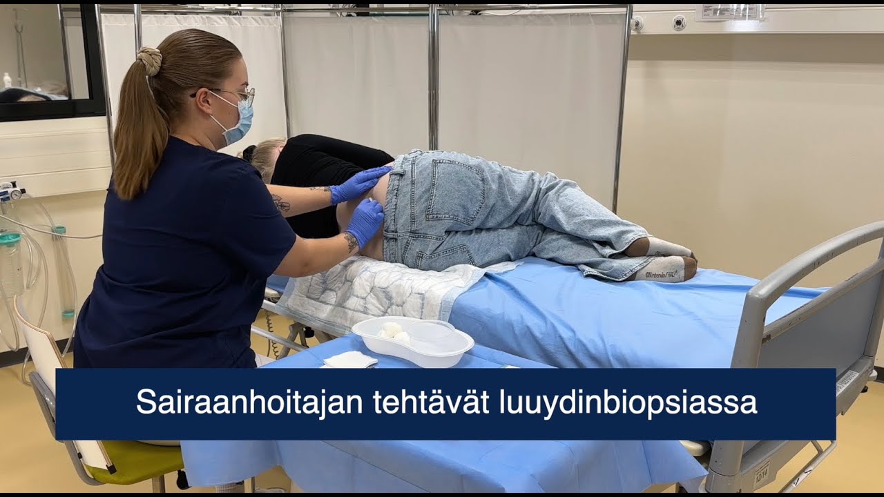 Sairaanhoitajan tehtävät luuydinbiopsiassa, opetusvideo