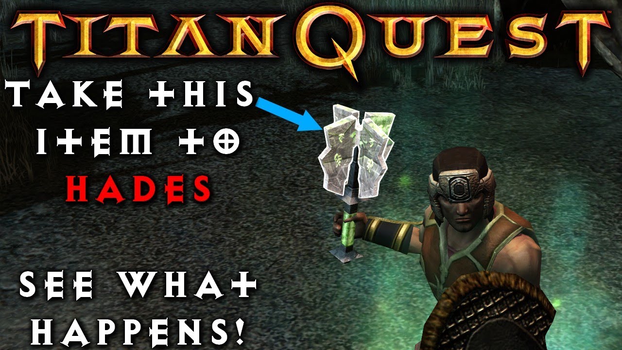 An item CAN make the difference in Titan Quest even in Hades!