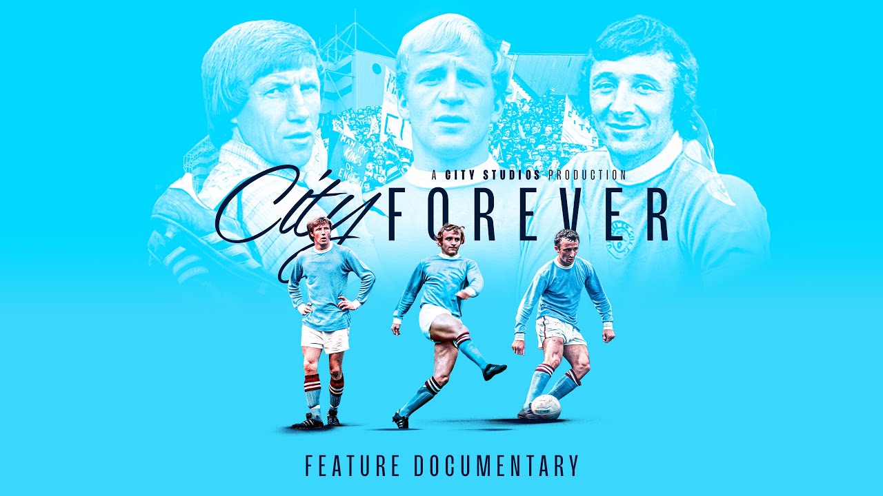 Feature Length Documentary | City Forever: Bell, Lee, Summerbee