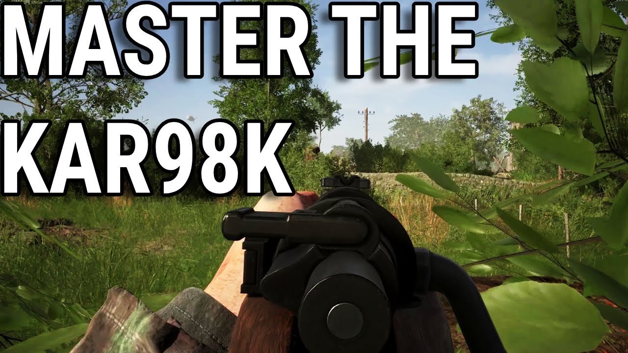Master The KAR98 - Hell Let Loose Weapon Guide