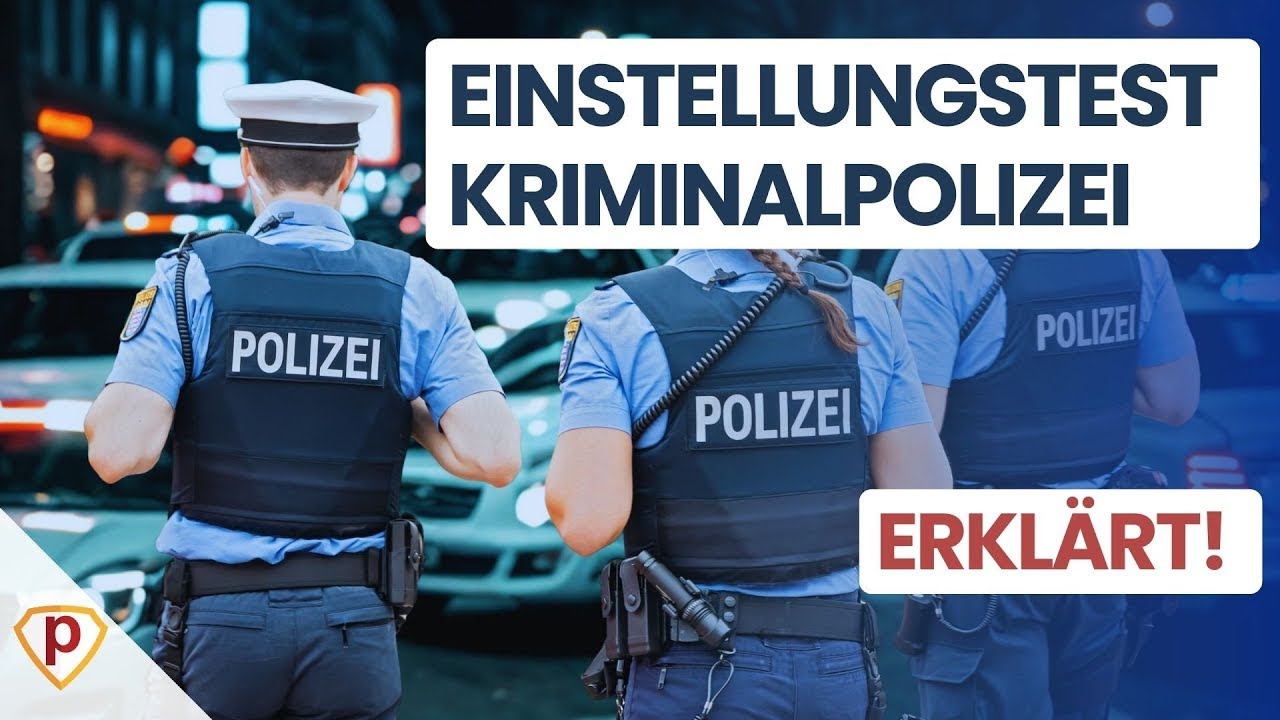 Kriminalpolizei Einstellungstest | Einfach erklärt von Plakos