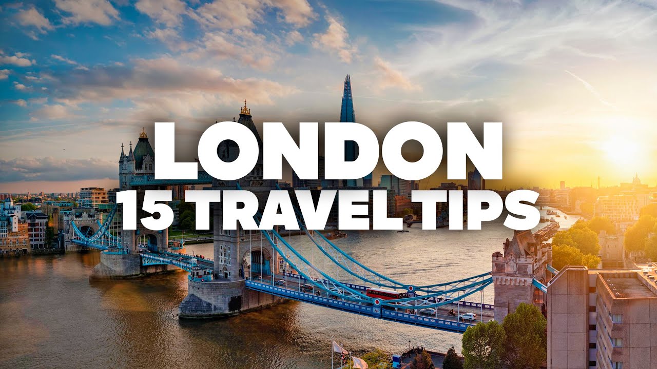 15 LONDON TRAVEL TIPS! Don’t travel before watching this video!