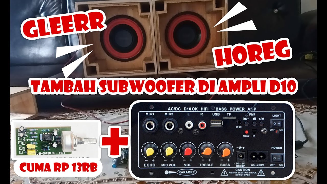 Tutorial Memasang Kit Filter Subwoofer GM 1974 di Ampli D10