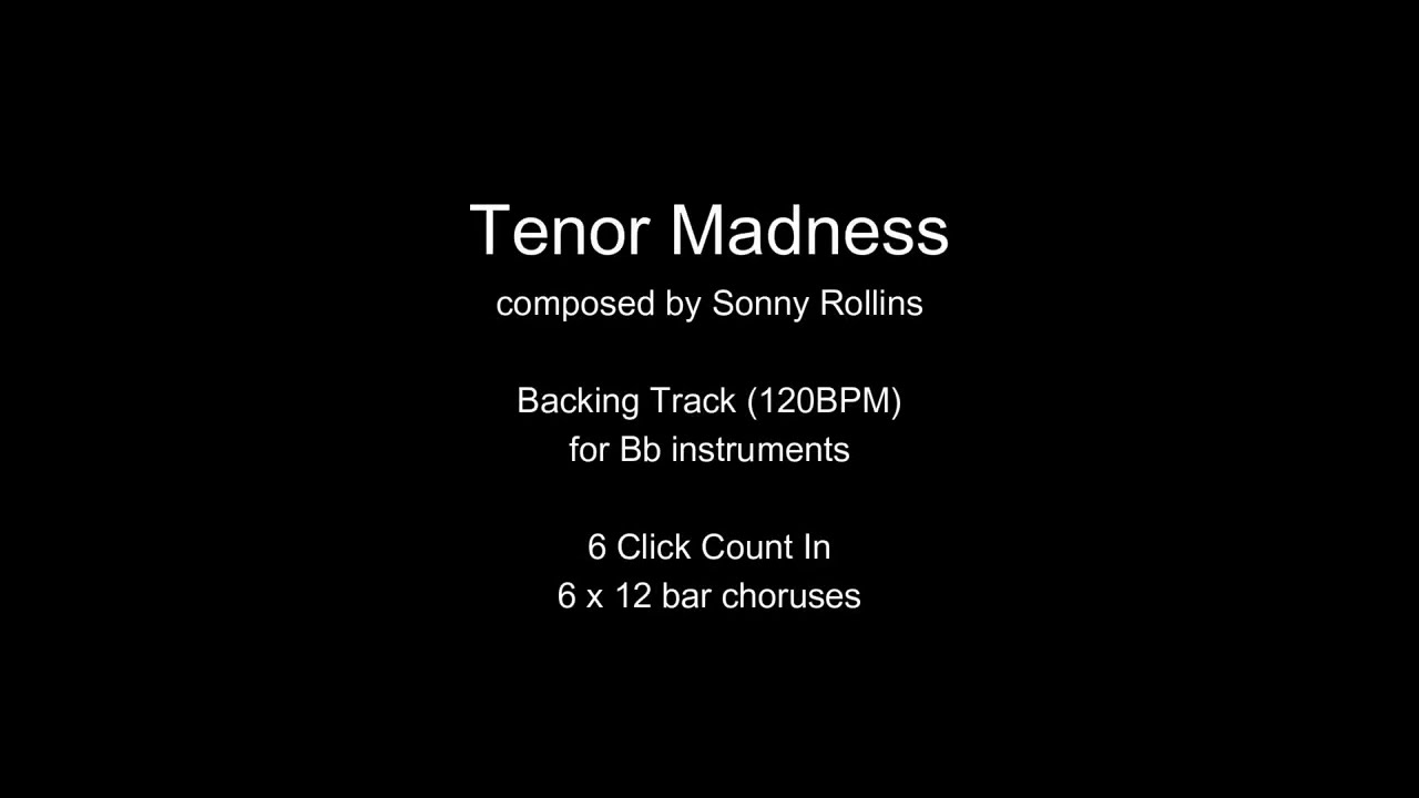 Tenor Madness Backing Track for Bb Instruments