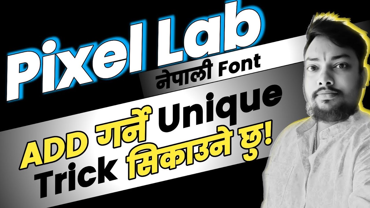 Pixellab ma Nepali Font Kasari Add Garne|| How to Add Nepali Font in Pixellab