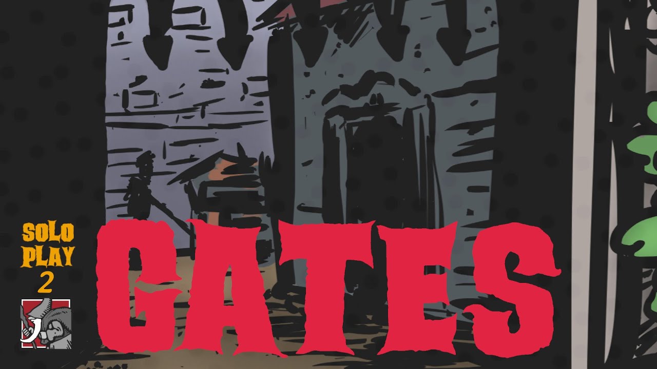 Gates (2022) solo (2 of 2 Gates playthroughs)