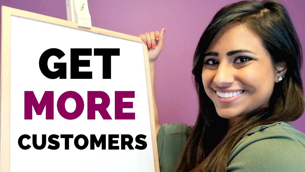5 WAYS TO GET MORE CUSTOMERS & MAKE MORE MONEY IN BUSINESS