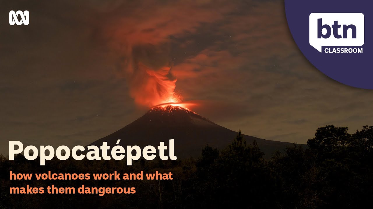 Popocatépetl Eruption, Volcanoes Explained - Behind the News