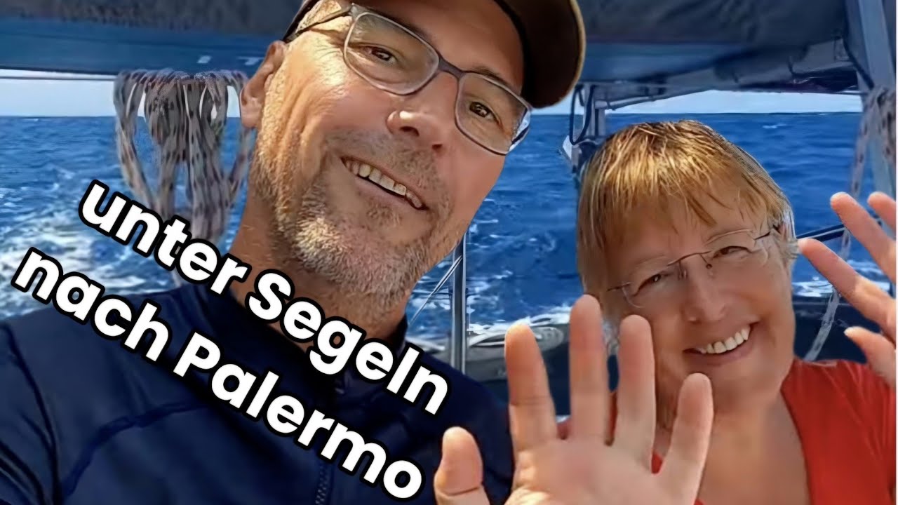 Unter Segeln nach Palermo - Meer, Wind und Weitblick - Wanderung zum San Pellegrino #weltreise