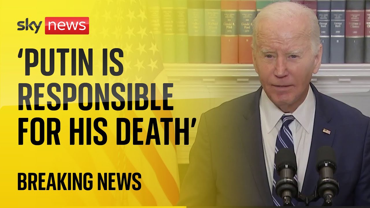 'Make no mistake, Putin is responsible for Navalny's death' says Joe Biden