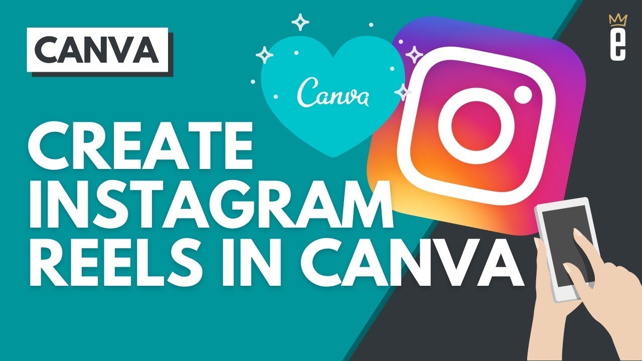 How to Make Instagram Reels Using Canva