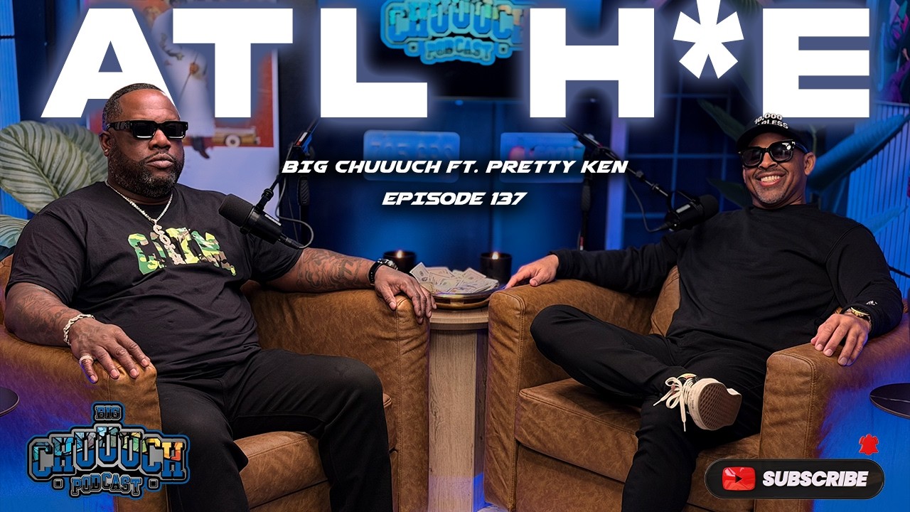 E137: Pretty Ken talks hip hop and the state of R&B and Atlanta culture takeover 