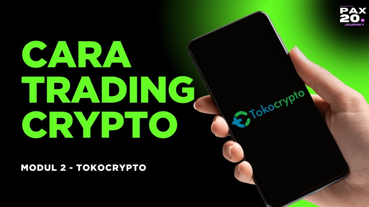 Cara Beli dan Trading Crypto di Tokocrypto - Modul Tutorial Tokocrypto 2