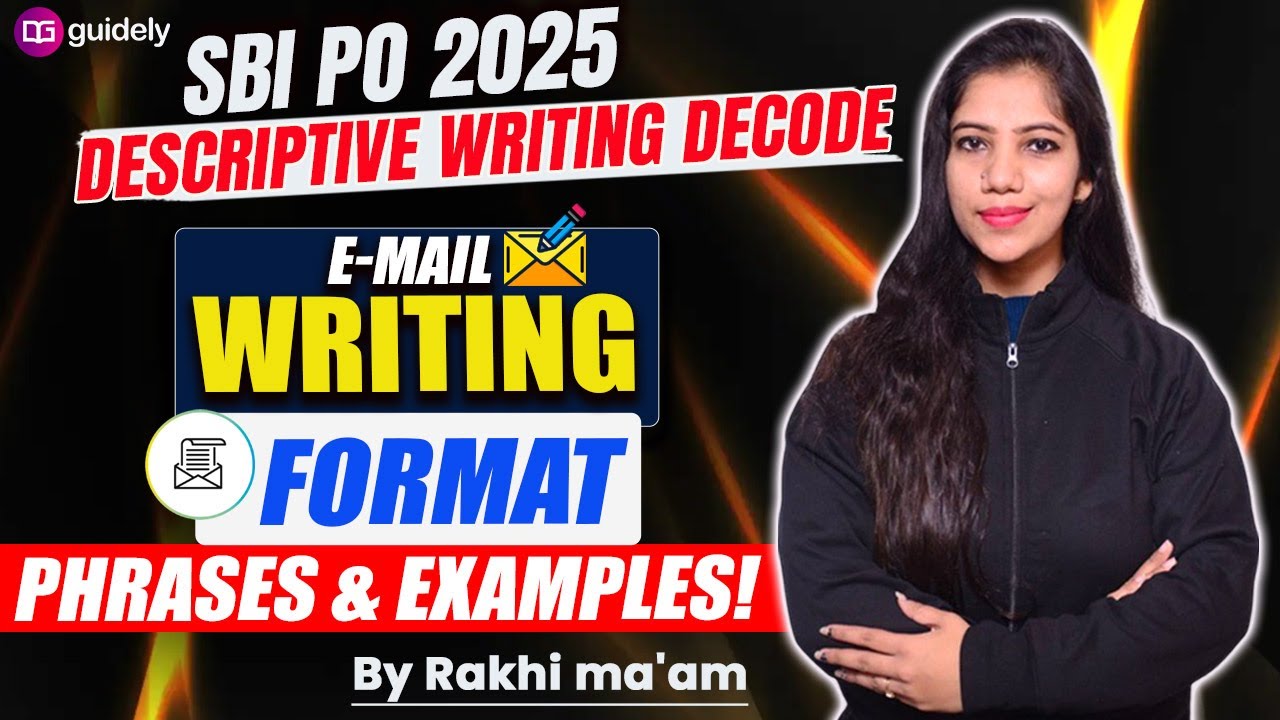 SBI PO 2025 Descriptive Writing Strategy | Email Writing Format, Phrases & Examples | by Rakhi Ma'am