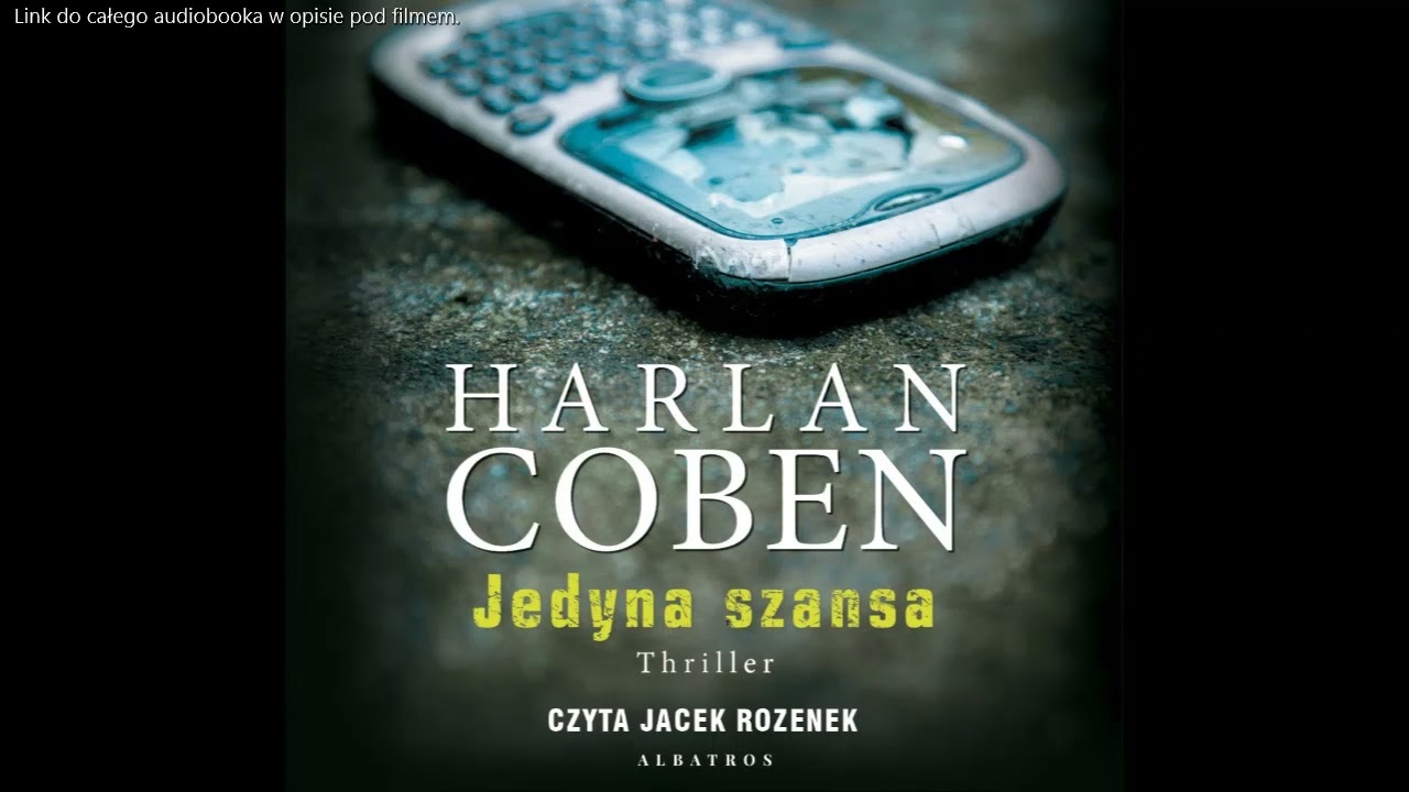 Harlan Coben - Jedyna Szansa - Audiobook