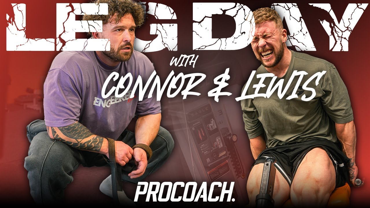 How To Grow HUGE Legs | Connor & Lewis Brutal Leg Day Walkthrough