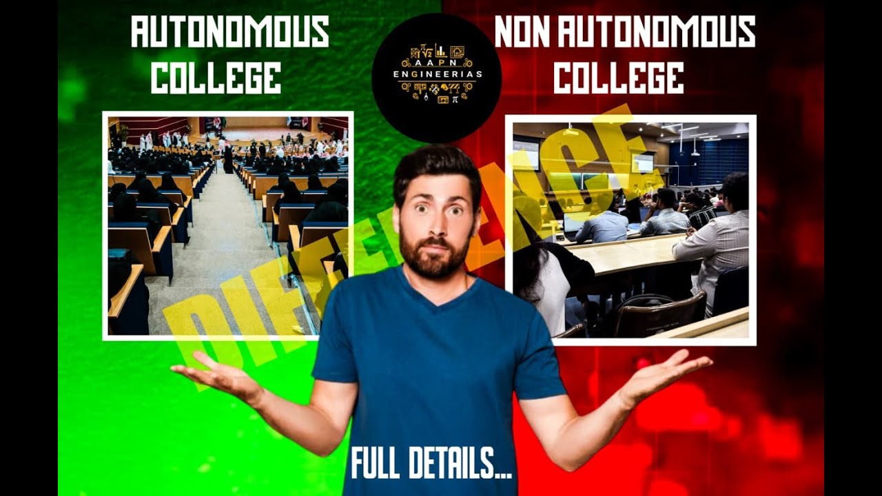 What Is Autonomous & Non autonomous Colleges || Difference In Autonomous & Non Autonomous ||