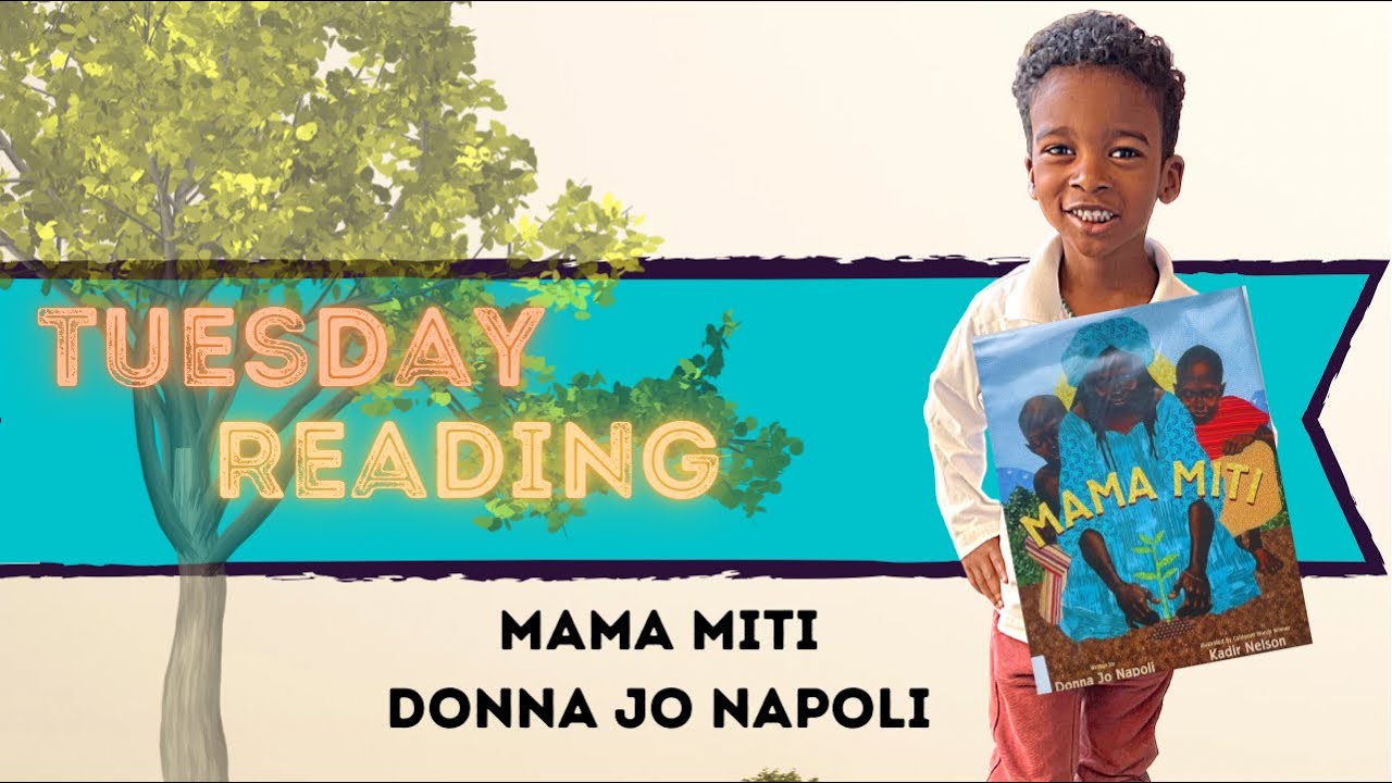 Mama Miti || Read Aloud