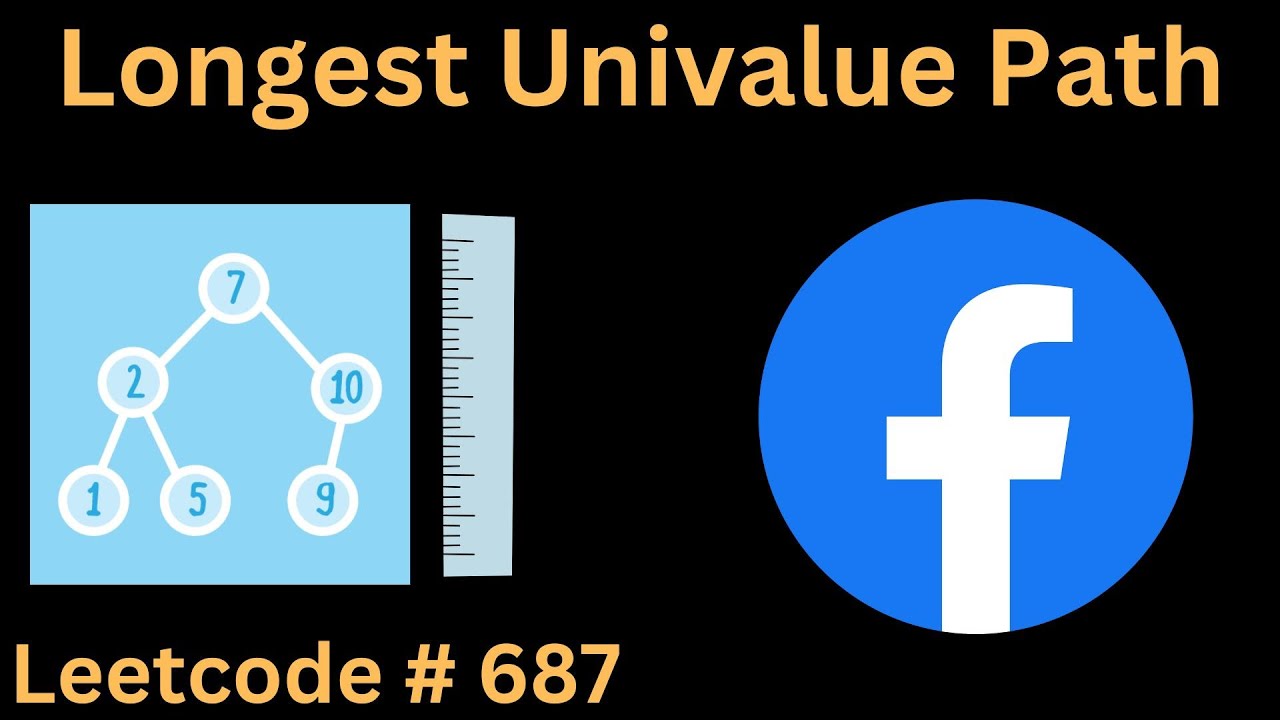 LONGEST UNIVALUE PATH | LEETCODE 687 | PYTHON DFS SOLUTION