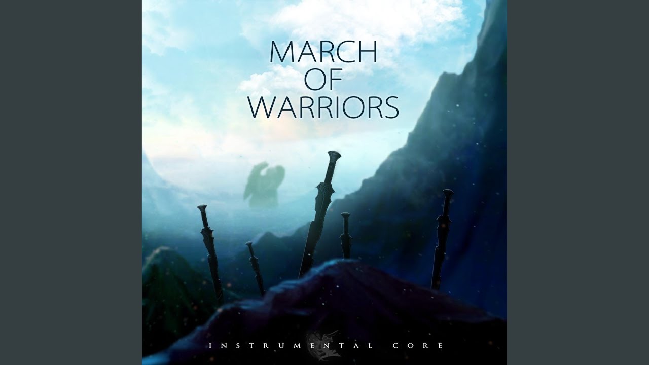 March of Warriors