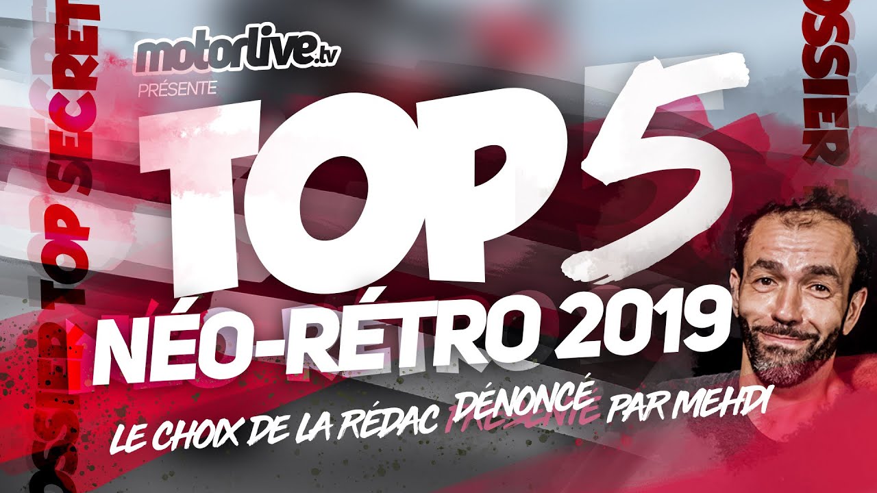 TOP 5 N&Eacute;O-R&Eacute;TRO 2019 | MOTORLIVE