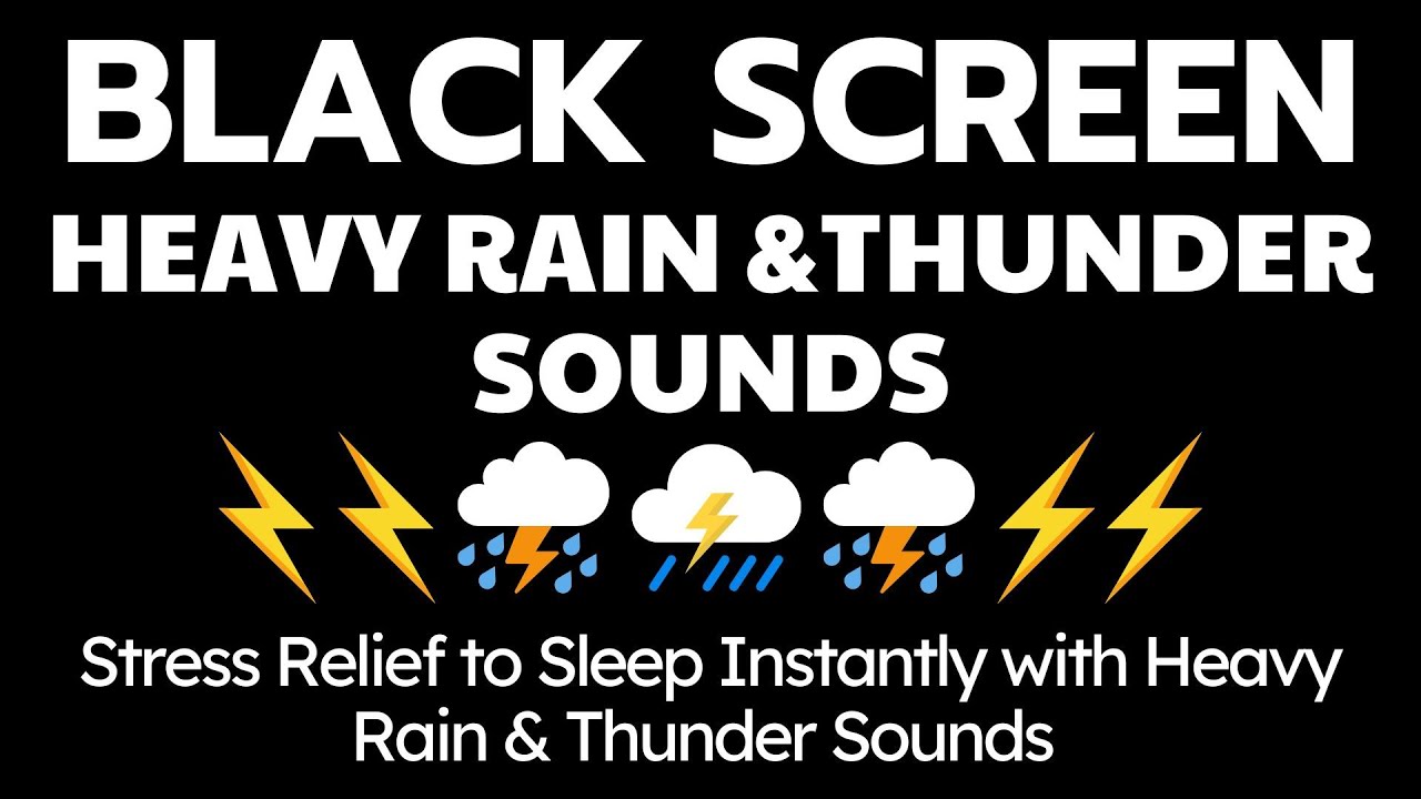 Stress Relief to Sleep Instantly with Heavy Rain & Thunder Sounds | Dark Screen Best Rain Sleep