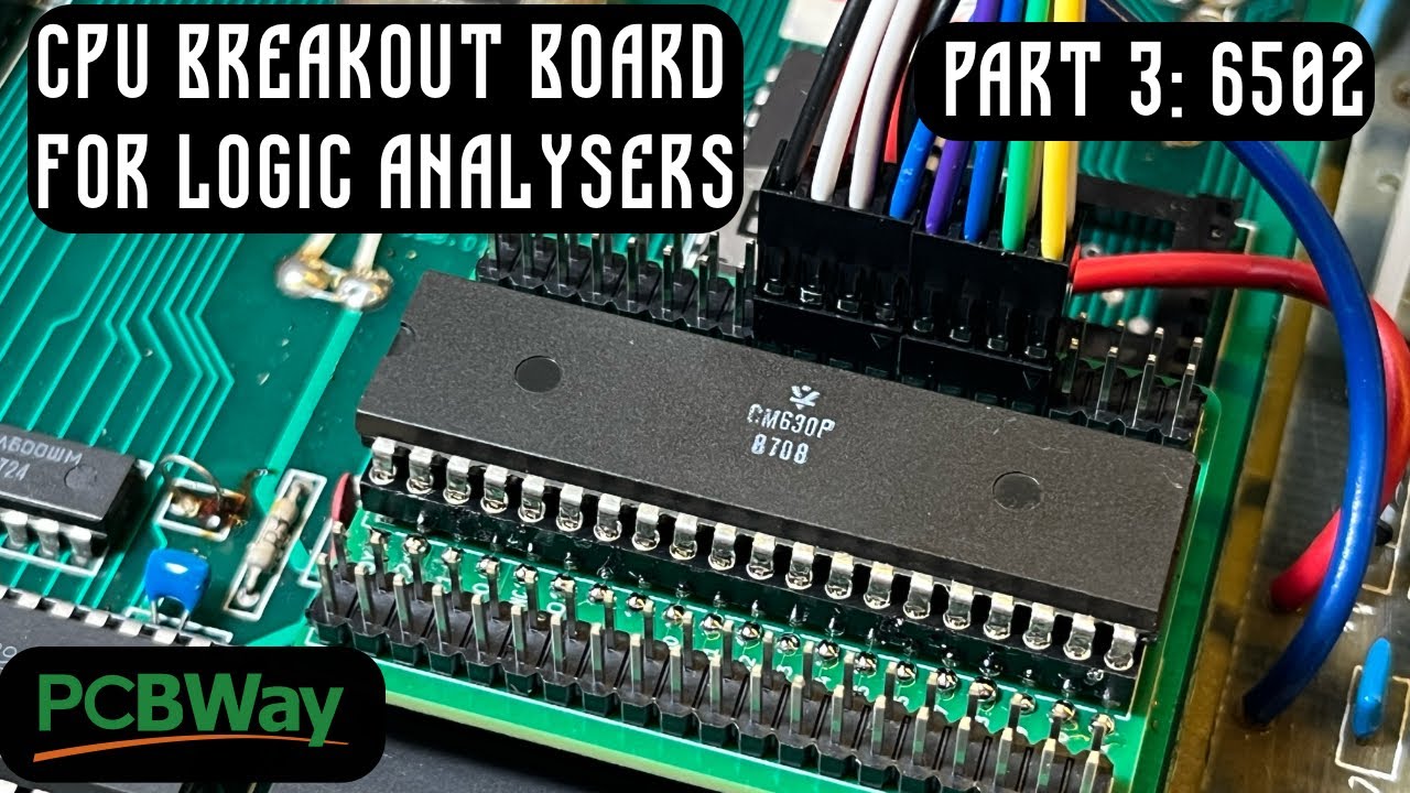 🇦🇺 CPU Breakout Board for Logic Analysers: Part 3 (6502) [#TCE0685]